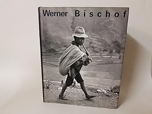 Imagen del vendedor de Werner Bischof. 1916-1954 Leben und Werk. a la venta por Caesars Bchershop