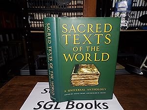 Seller image for Sacred Texts of the World: A Universal Anthology for sale by Tilly's Bookshop
