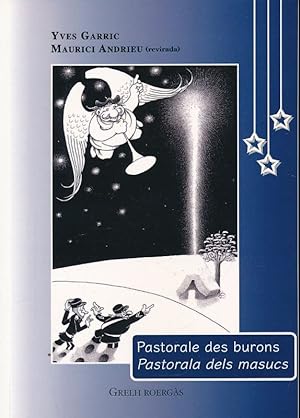 Bild des Verkufers fr Pastorale des burons - Pastorala dels masucs zum Verkauf von LIBRAIRIE GIL-ARTGIL SARL