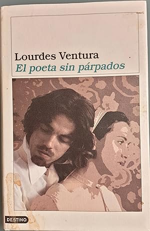 Imagen del vendedor de El poeta sin prpados a la venta por Los libros del Abuelo