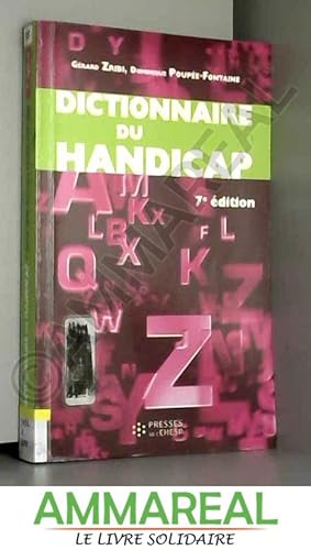 Bild des Verkufers fr Dictionnaire du handicap zum Verkauf von Ammareal