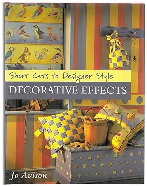Decorative Effects Short Cuts to Designer Style