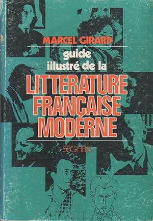 Guide illustré de la littérature française moderne.