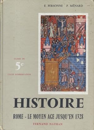 Imagen del vendedor de Rome. Le moyen ge jusqu'en 1328. Classe de 5e. Cycle d'observation. a la venta por Librairie Et Ctera (et caetera) - Sophie Rosire