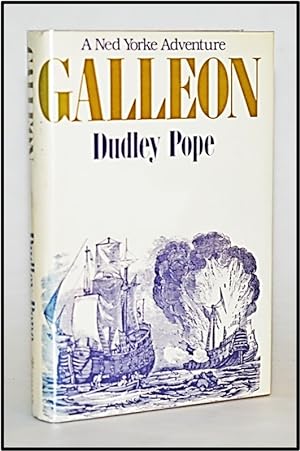 Bild des Verkufers fr Galleon [Third book in the Buccaneer Ned Yorke series] zum Verkauf von Blind-Horse-Books (ABAA- FABA)