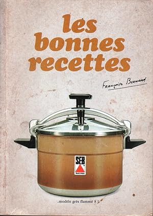 Les bonnes recettes.