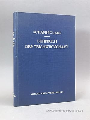 Seller image for Lehrbuch der Teichwirtschaft. Zucht und Haltg von Karpfen, Forellen u. deren Nebenfischen. for sale by Bibliotheca Botanica