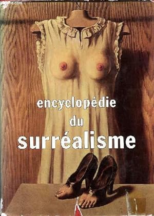 Bild des Verkufers fr Encyclopdie du surralisme zum Verkauf von Le-Livre