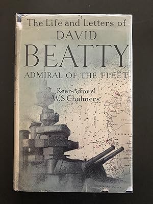 Imagen del vendedor de The Life and Letters of David Beatty Admiral of the Fleet a la venta por MHO - Collectors' Books