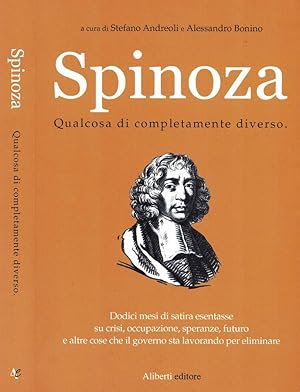 Bild des Verkufers fr Spinoza - Qualcosa di completamente diverso zum Verkauf von Biblioteca di Babele