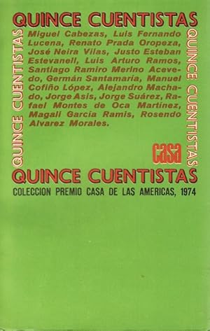 Quince Cuentistas. Colección Premio Casa de las Américas, 1974. (Selección de ganadores del Premi...