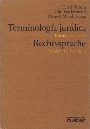 Seller image for Terminologia juridica Espanol y aleman. Rechtssprache Spanisch deutsch. for sale by La Librera, Iberoamerikan. Buchhandlung