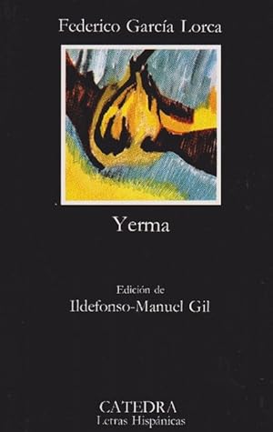 Immagine del venditore per Yerma. Ed. de Ildefonso-Manuel Gil., venduto da La Librera, Iberoamerikan. Buchhandlung