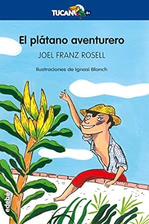 Bild des Verkufers fr Pltano aventurero, El. Edad: 6+. zum Verkauf von La Librera, Iberoamerikan. Buchhandlung