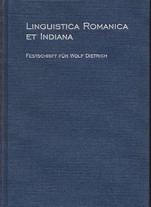 Bild des Verkufers fr Linguistica Romanica Et Indiana. Festschrift fr Wolf Dietrich. zum Verkauf von La Librera, Iberoamerikan. Buchhandlung