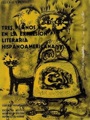 Imagen del vendedor de Tres planos en la expresin literaria hispanoamericana. a la venta por La Librera, Iberoamerikan. Buchhandlung
