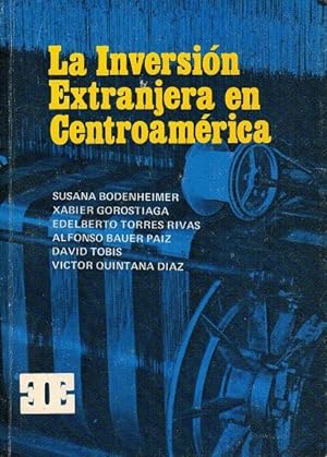 Seller image for Inversin extranjera en Centroamrica, La. Seleccin, prlogo y notas de Rafael Menjvar. for sale by La Librera, Iberoamerikan. Buchhandlung