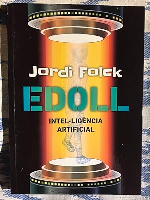 Imagen del vendedor de Edoll. Intelligncia artificial a la venta por Campbell Llibres