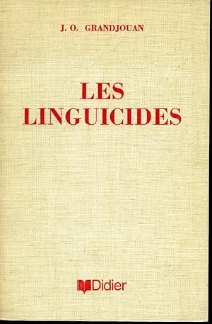 Imagen del vendedor de Les linguicides a la venta por Librairie Le Nord