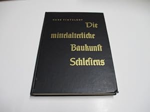 Bild des Verkufers fr Die mittelalterliche Baukunst Schlesiens. Band 1. zum Verkauf von Ottmar Mller