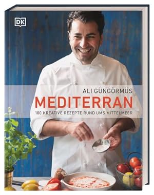 Seller image for Mediterran : 100 kreative Rezepte rund ums Mittelmeer for sale by AHA-BUCH GmbH