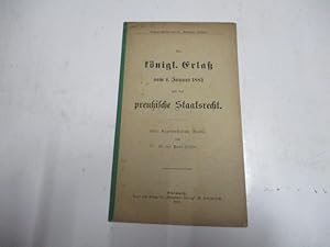 Bild des Verkufers fr Der knigl. Erla vom 4. Januar 1882 und das preuische Staatsrecht. Eine staatsrechtliche Studie. zum Verkauf von Ottmar Mller