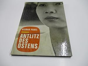 Seller image for Antlitz des Ostens. for sale by Ottmar Mller