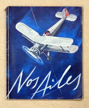 Seller image for Pro Aero. Plaquette illustre consacre  notre aviation suisse. [Deckeltitel: Nos ailes]. for sale by antiquariat peter petrej - Bibliopolium AG