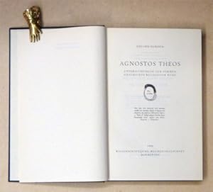 Agnostos theos. Untersuchungen zur Formengeschichte religiöser Rede. [Reprint].