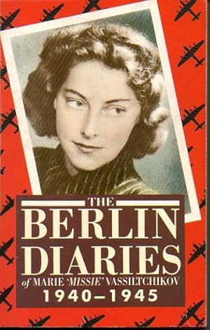 Imagen del vendedor de THE BERLIN DIARIES. 1940 - 1945. a la venta por Librera Javier Fernndez