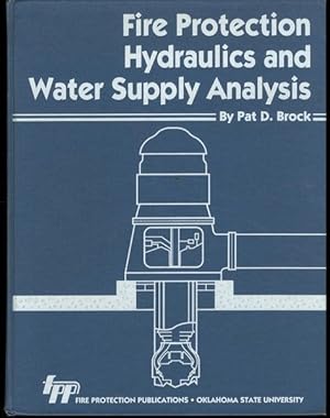 Fire Protection Hydraulics and Water Supply Analysis