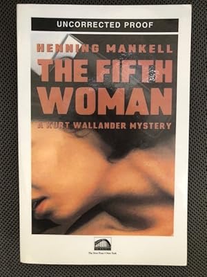 Immagine del venditore per The Fifth Woman A Kurt Wallander Mystery venduto da The Groaning Board