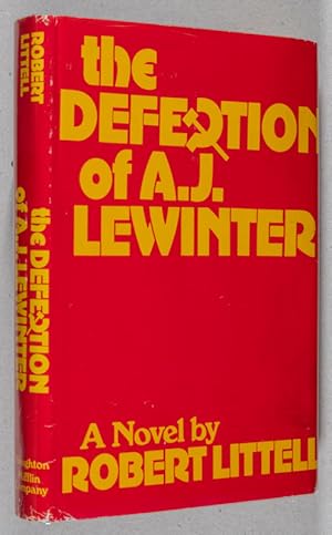 The Defection of A. J. Lewinter; A Novel