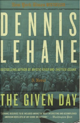 Imagen del vendedor de The Given Day: A Novel a la venta por Kenneth A. Himber