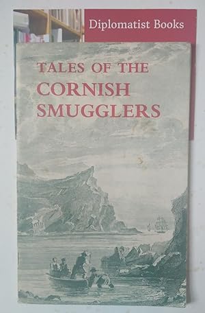 Seller image for Tales of the Cornish Smugglers for sale by Diplomatist Books