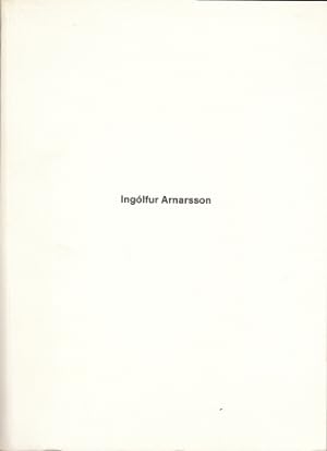 Ingolfur Arnarsson. (Katalog).