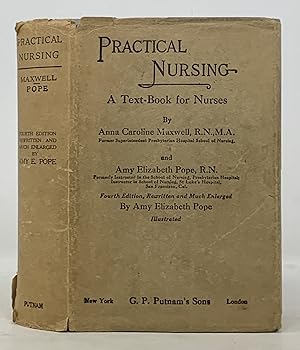 PRACTICAL NURSING. A Text-Book for Nurses