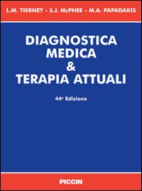 Seller image for Diagnostica medica & terapia attuali for sale by Libro Co. Italia Srl