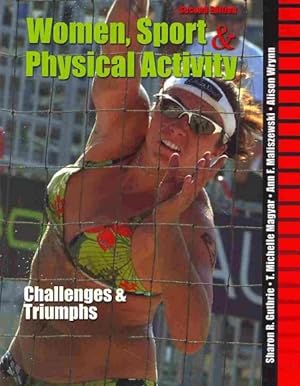 Seller image for Women, Sport and Physical Activity : Challenges and Triumphs for sale by GreatBookPricesUK