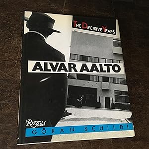 Imagen del vendedor de Alvar Aalto: The Decisive Years a la venta por Joe Maynard