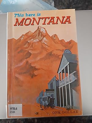Imagen del vendedor de This Here is Montana a la venta por Darby Jones