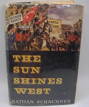 Seller image for The Sun Shines West for sale by Easy Chair Books