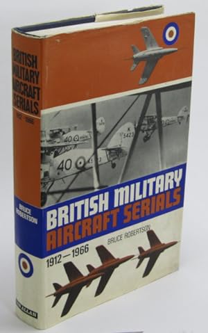 Seller image for British Military Aircraft Serials 1912 - 1966 for sale by AJ Scruffles