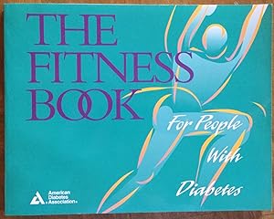 Seller image for The Fitness Book: For People With Diabetes for sale by Molly's Brook Books
