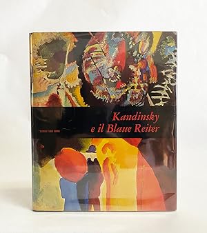 Imagen del vendedor de Kandinsky e Il Blaue Reiter a la venta por Exquisite Corpse Booksellers