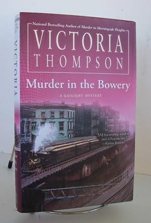 Seller image for Murder in the Bowery A Gaslight Mystery for sale by John E. DeLeau