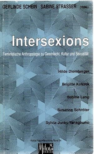 Bild des Verkufers fr Intersexions : feministische Anthropologie zu Geschlecht, Kultur und Sexualitt. Reihe Frauenforschung ; Bd. 34. zum Verkauf von nika-books, art & crafts GbR