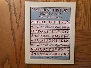 Natural History From A to Z - A Terrestrial Sampler