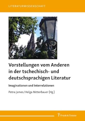 Immagine del venditore per Vorstellungen vom Anderen in der tschechisch- und deutschsprachigen Literatur venduto da BuchWeltWeit Ludwig Meier e.K.