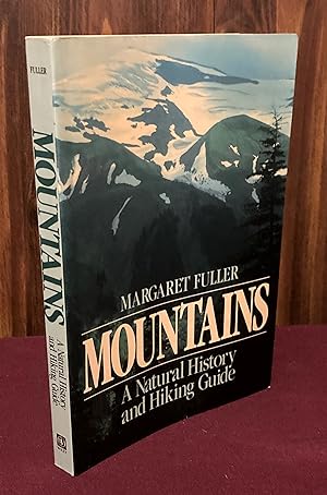 Seller image for Mountains: A Natural History and Hiking Guide (Wiley Nature Editions) for sale by Palimpsest Scholarly Books & Services